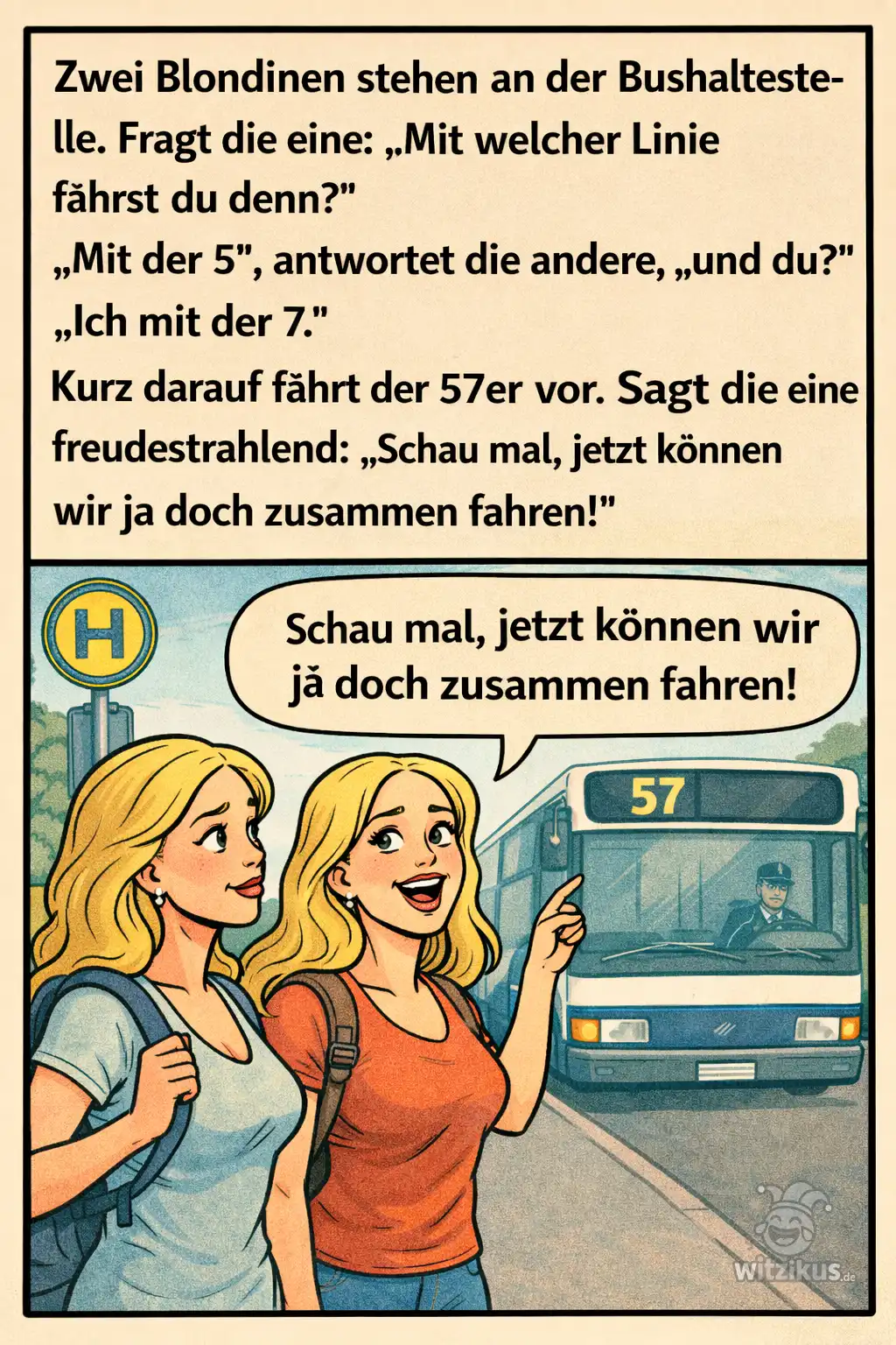 155688-zwei-blondinen-bushaltestelle-linie-fuenf-sieben-faehrt-siebenundfuenfzig-vor-zusammen-fahren