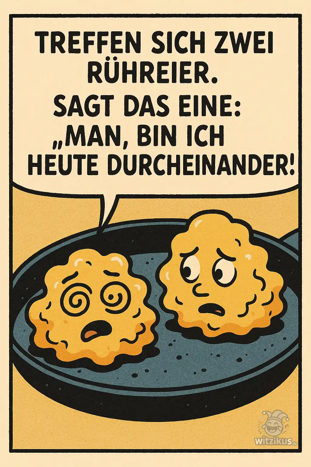 773119-treffen-sich-zwei-ruehreier-sagt-das-eine-man-heute-durcheinander