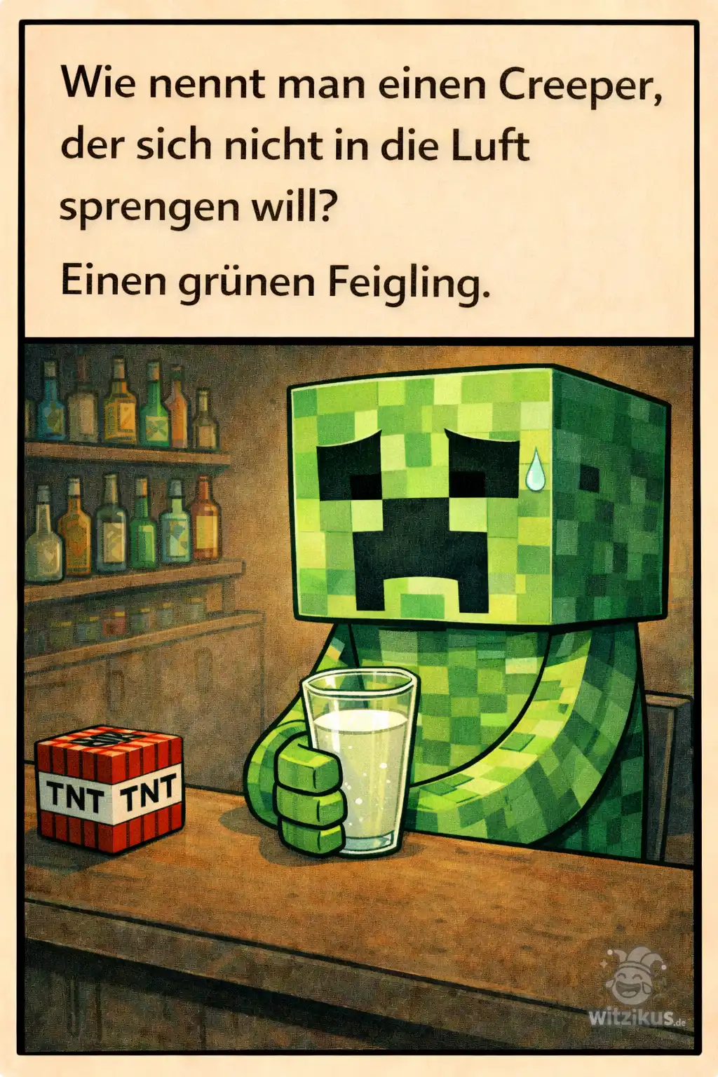 813505-nennt-man-einen-creeper-nicht-luft-sprengen-will-grunen-feigling